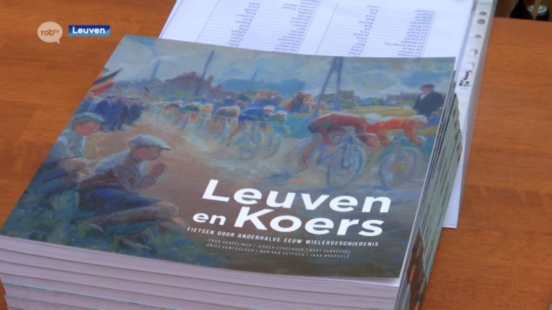 Nieuw boek over 150 jaar wielergeschiedenis in Leuven