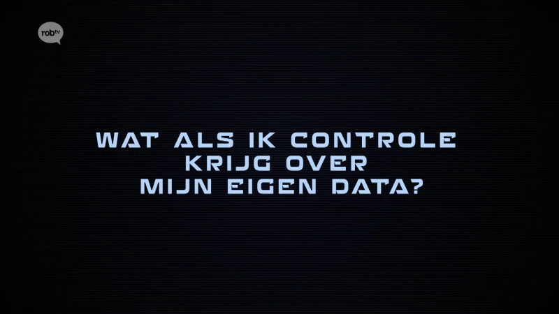De Bollebozen - Afl. 5: "Wat als ik controle krijg over mijn eigen data?"